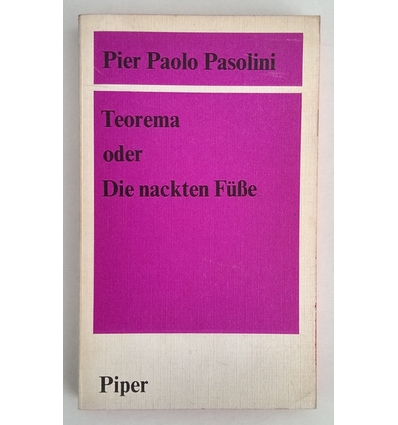 Pasolini, Pier Paolo: Teorema oder Die nackten Füße. ...
