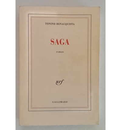 Benacquista, Tonino: Saga. Roman. ...