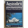 Viedebantt, Klaus: 30 mal Australien und Neuseeland. ...